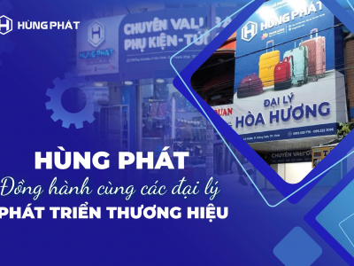 Hùng Phát đồng hành cùng đại lý phát triển thương hiệu