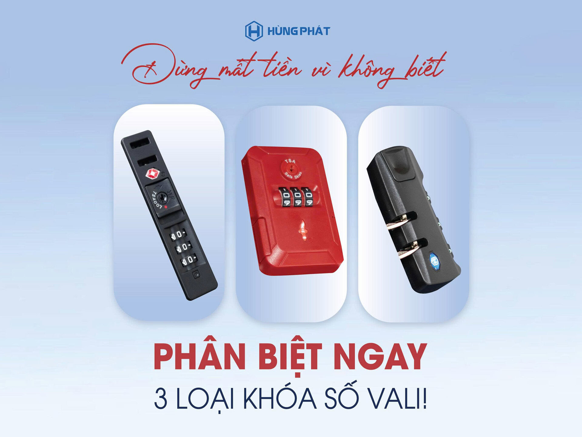 phan-biet-3-loai-khoa-vali-sau-de-tranh-mat-tien-oan