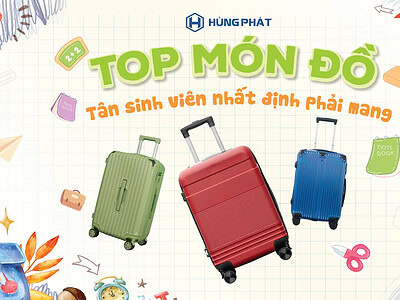 TOP Món Đồ Tân Sinh Viên Nhất Định Phải Mang