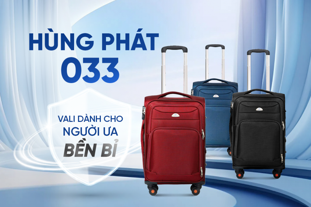 HÙNG PHÁT 033 – VALI DÀNH CHO NGƯỜI ƯA BỀN BỈ