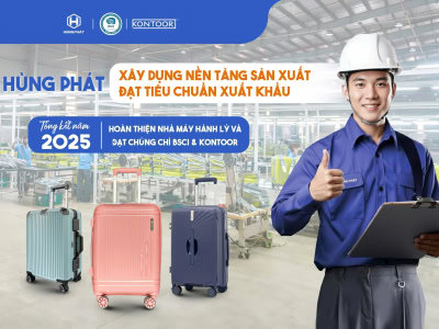 Hùng Phát – Xây dựng nền tảng sản xuất đạt tiêu chuẩn xuất khẩu